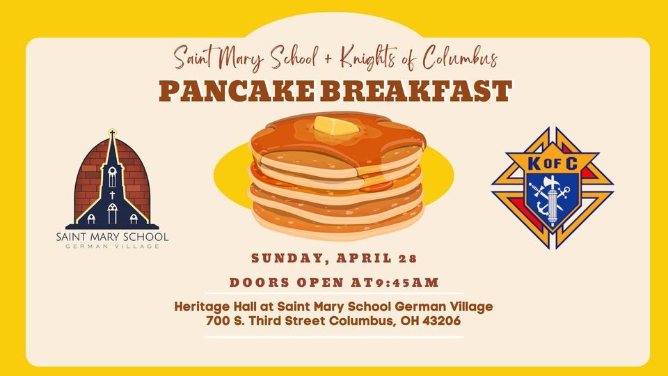 Saint Mary School + Knights of Columbus Pancake Breakfast