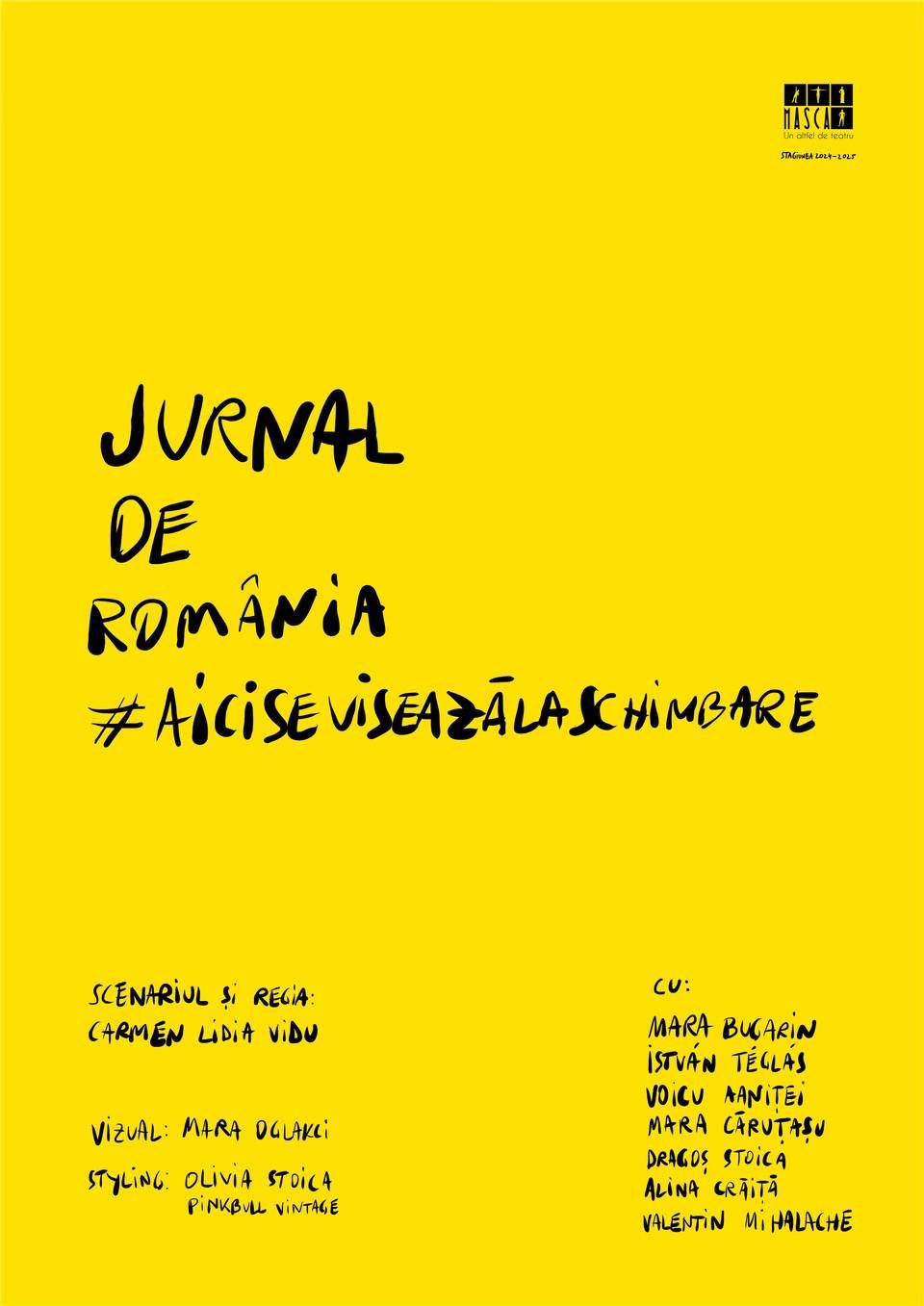 Jurnal de Rom\u00e2nia #AiciSeViseaz\u0103LaSchimbare de Carmen Lidia Vidu (PREMIER\u0102)