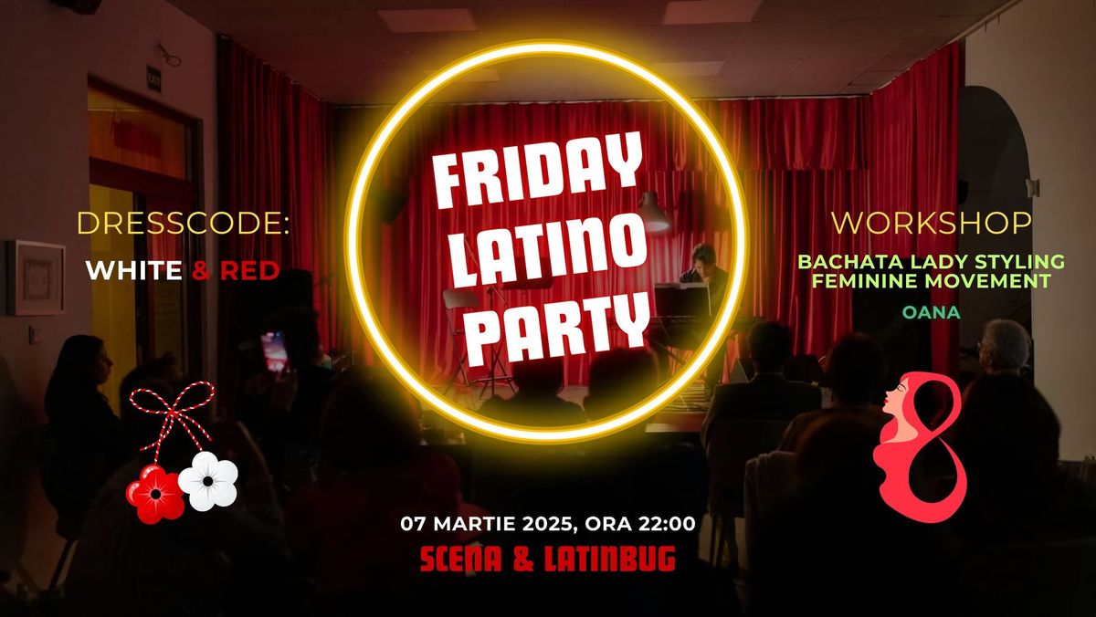 Friday LATINO Party