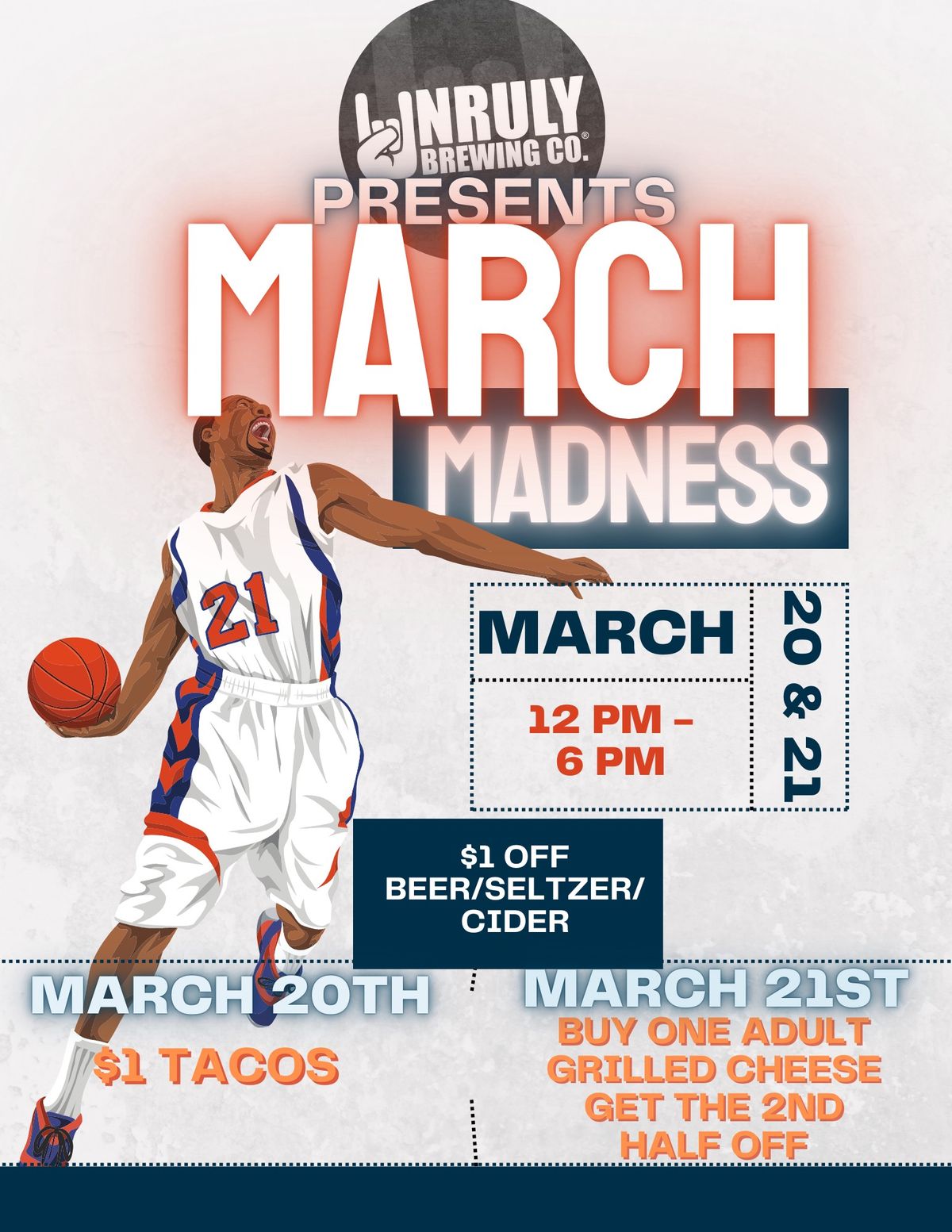 MARCH MADNESS PARTY AT UNRULY