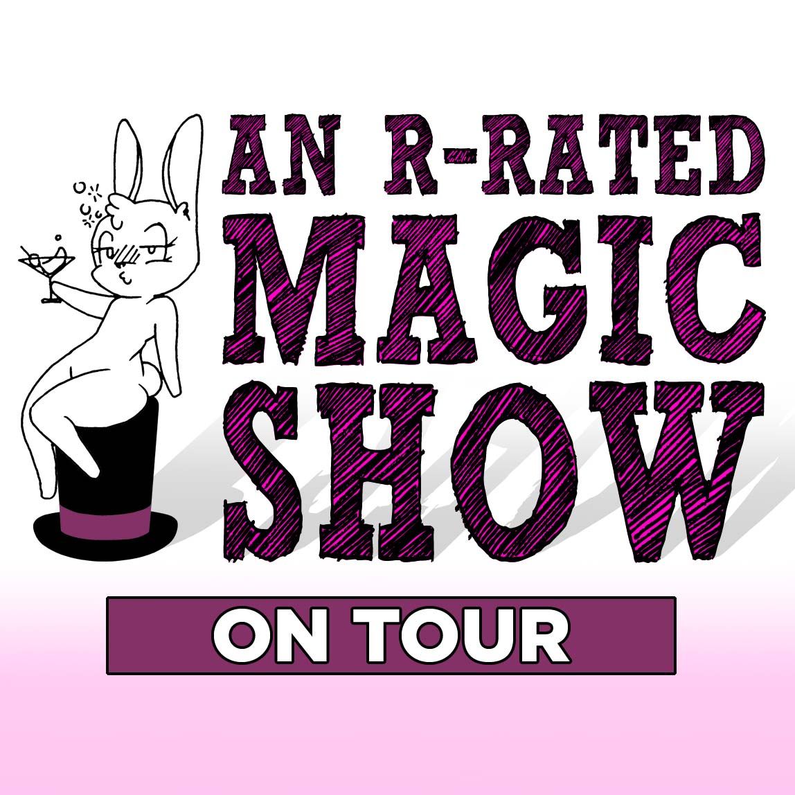 An R-Rated Magic Show at Visalia Fox Theatre