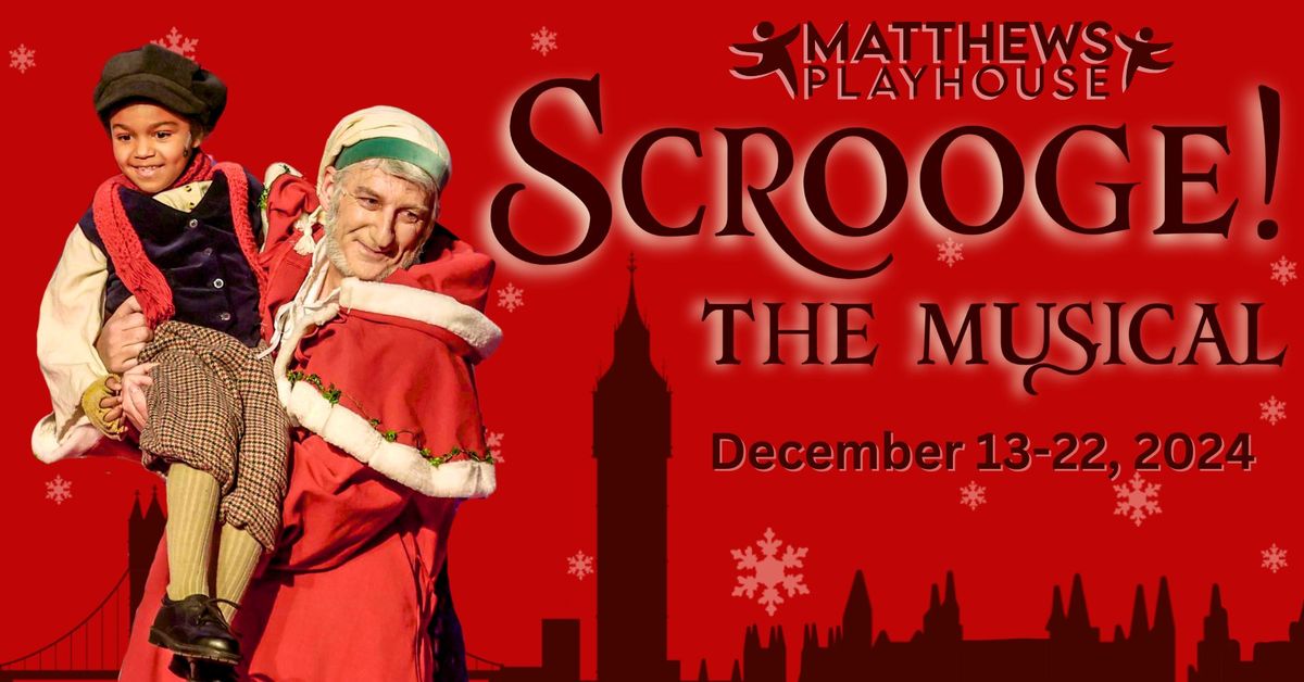 Scrooge! The Musical