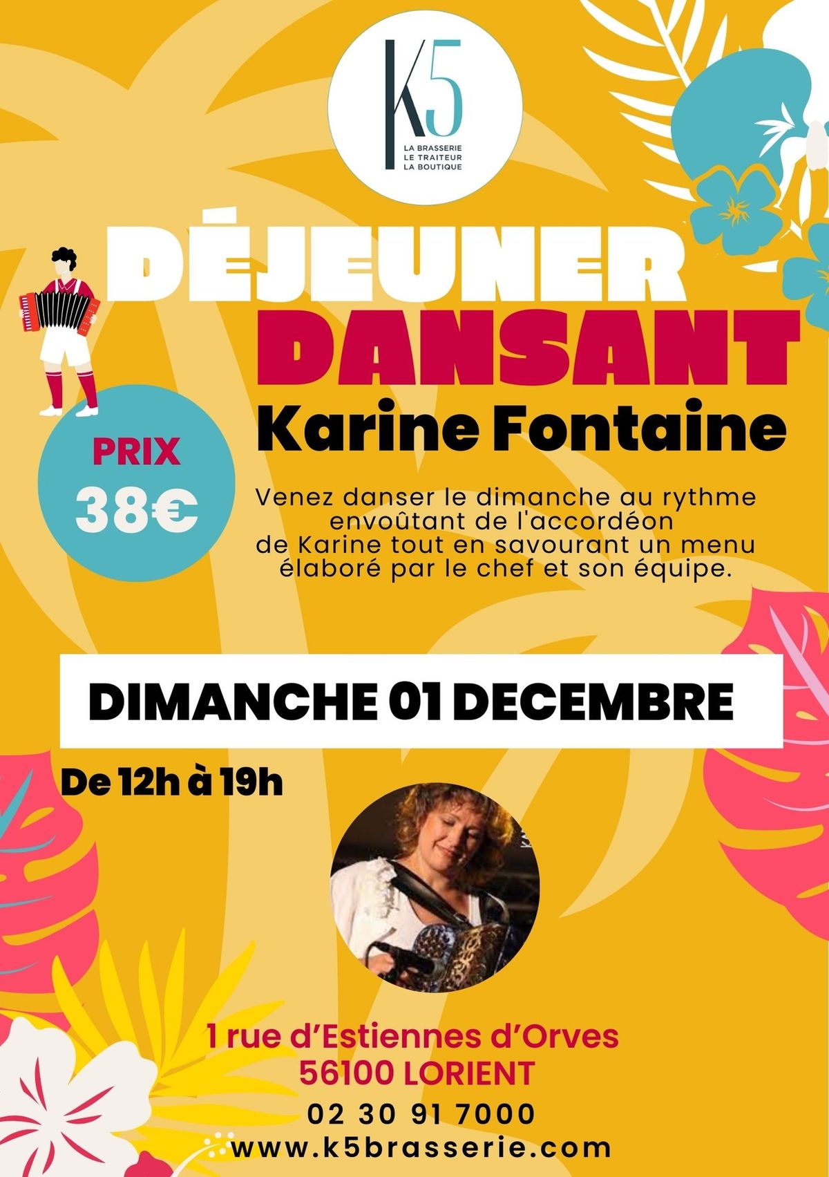 D\u00e9jeuner dansant avec Karine Fontaine - Dimanche 01 d\u00e9cembre