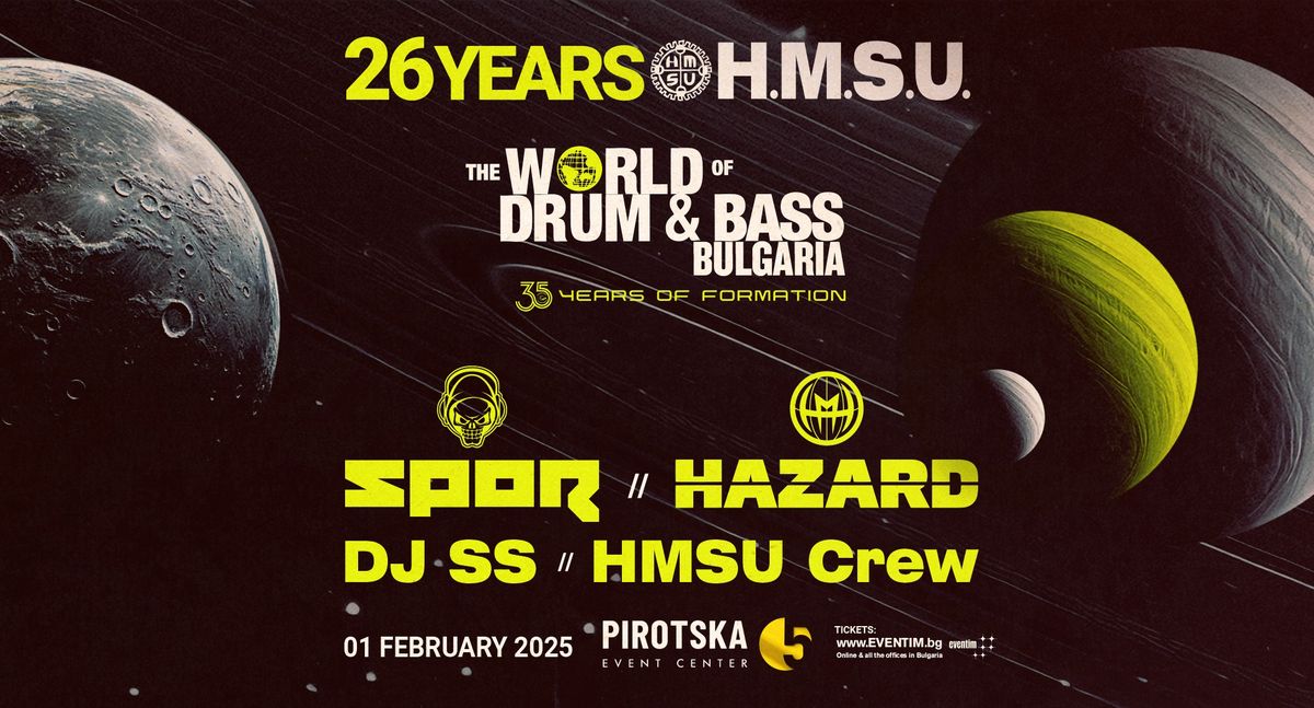 26 Years HMSU \/ The World of Drum & Bass Bulgaria