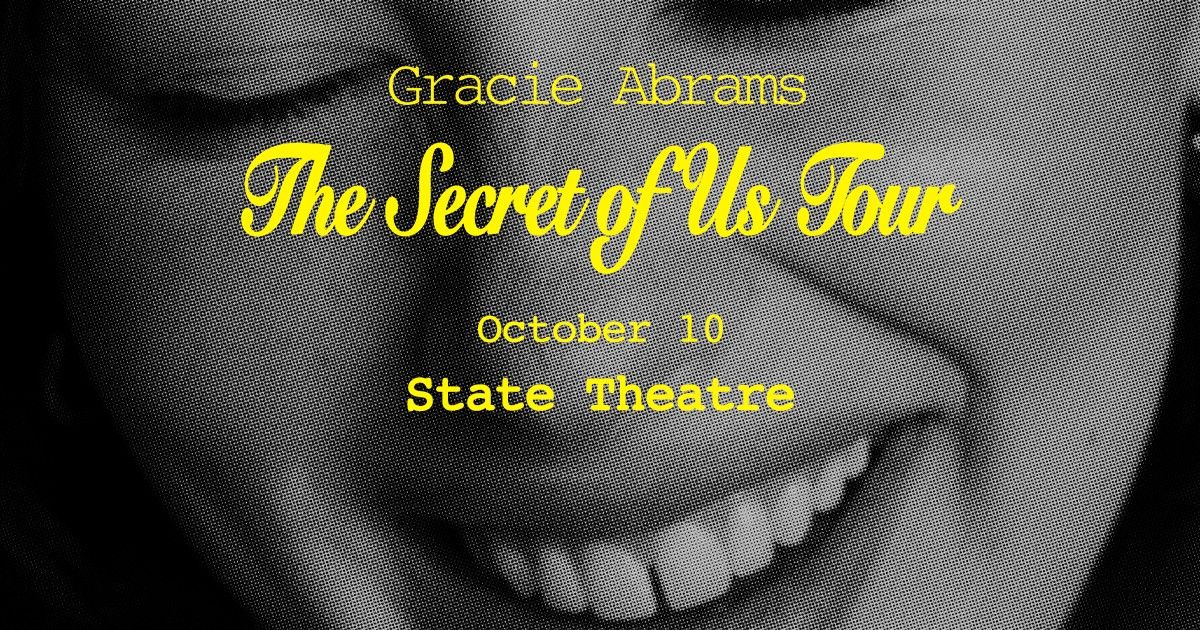 SOLD OUT: Gracie Abrams - The Secret of Us Tour