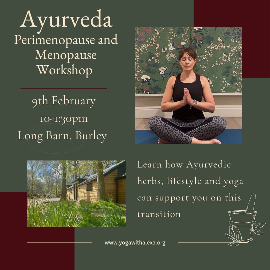 Ayurveda Perimenopause and Menopause Workshop 