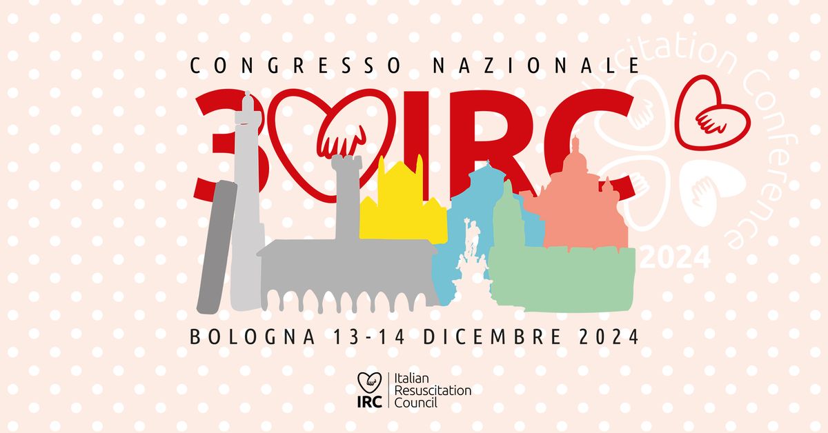 Congresso Nazionale IRC 2024 - Italian Resuscitation Conference