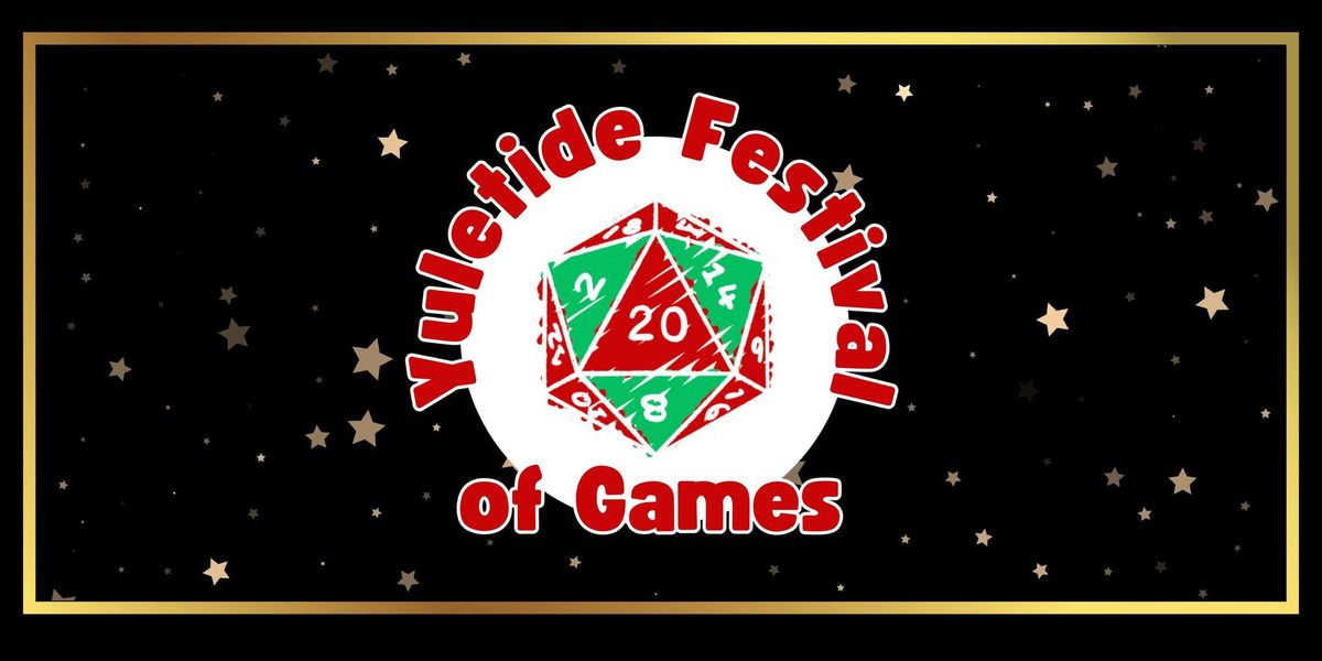 Yuletide Festival of Games