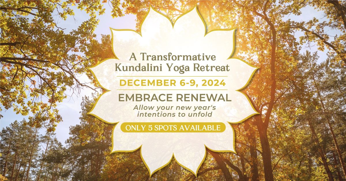 Embrace Renewal: A Transformative Kundalini Yoga Retreat \u2728