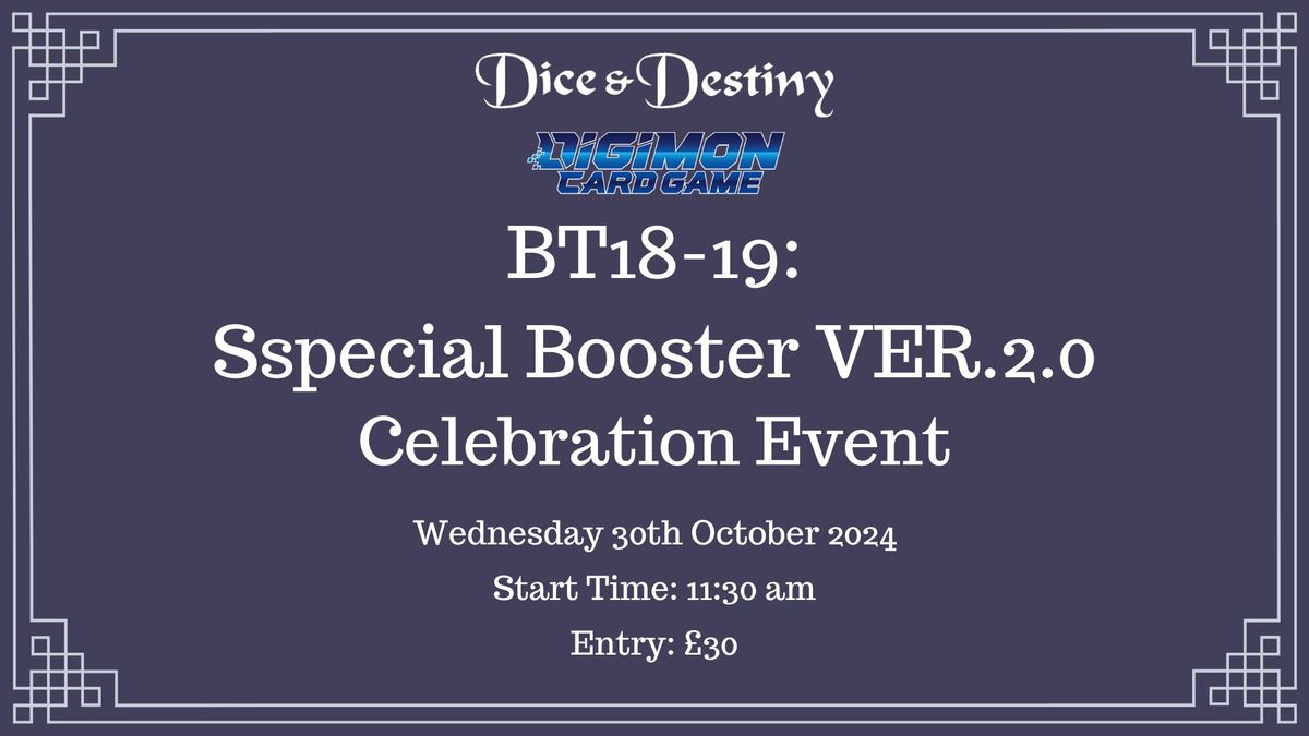 Digimon - Special Booster Ver.2.0 (BT18-19) Celebration Event