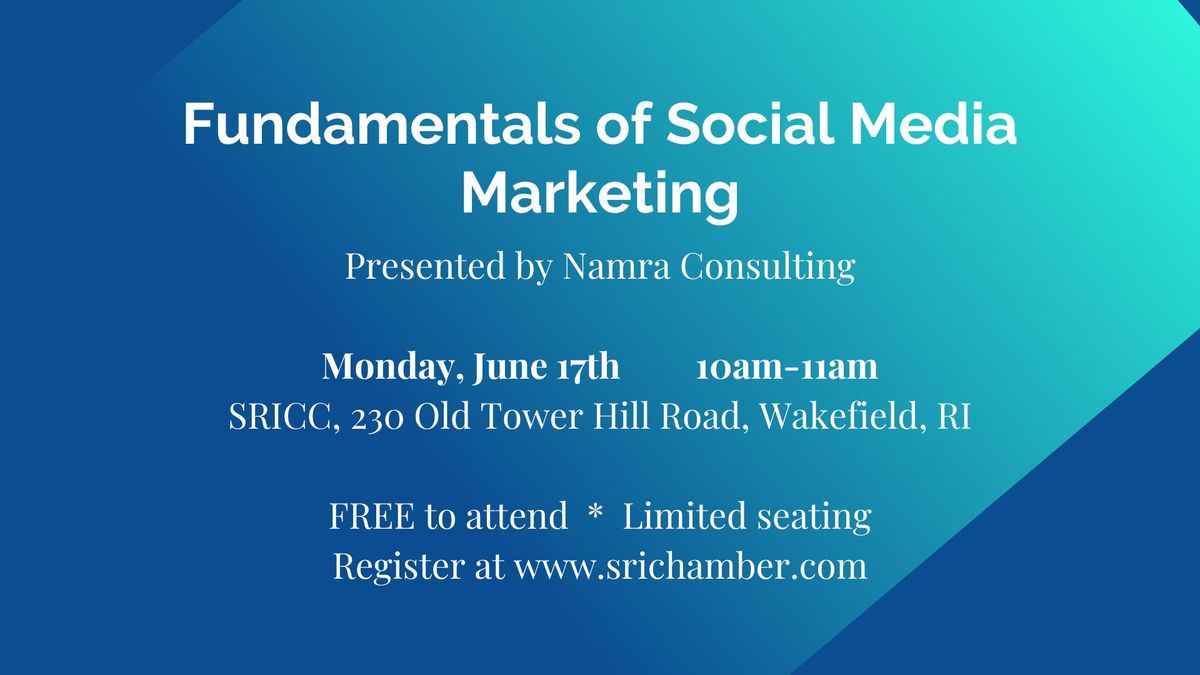 Fundamentals Of Social Media Marketing - FREE Seminar