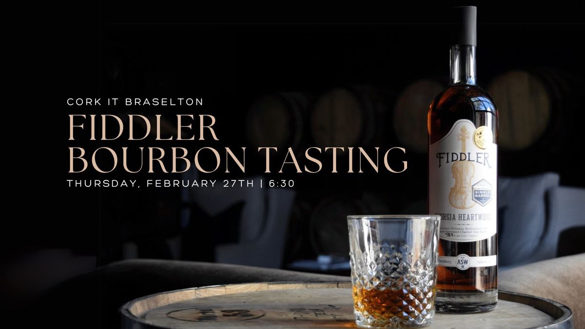 Fiddler Bourbon Tasting at Cork It Braselton