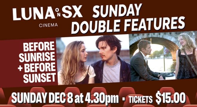 SX Sunday Double: BEFORE SUNRISE + BEFORE SUNSET