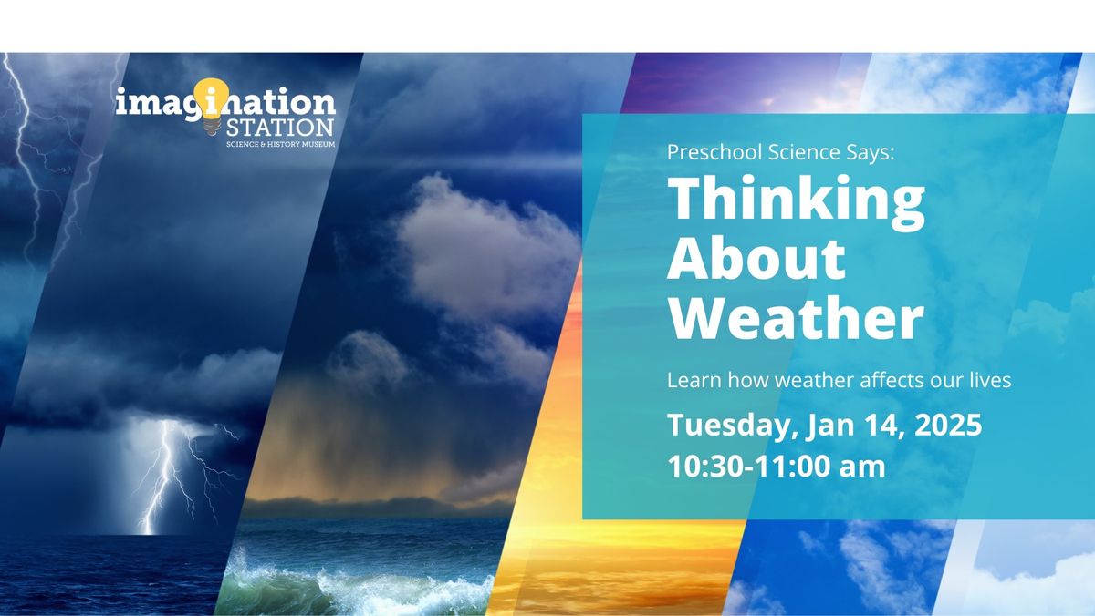 Preschool Science Says: Thinking About Weather