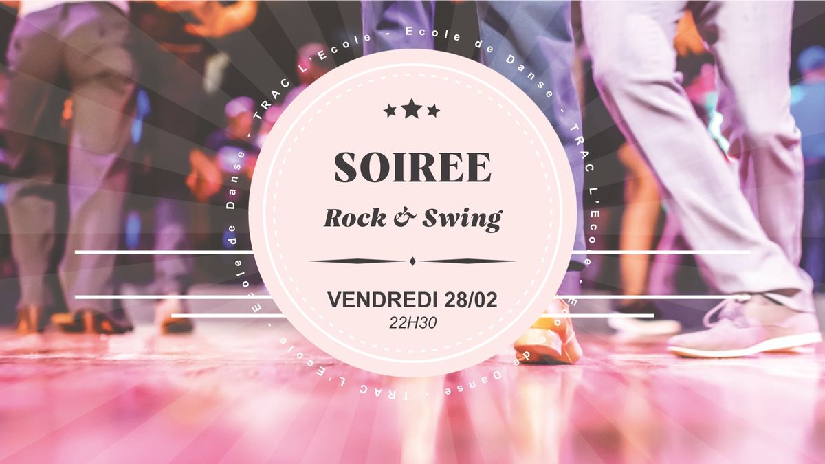 Soir\u00e9e dansante Rock & Swing