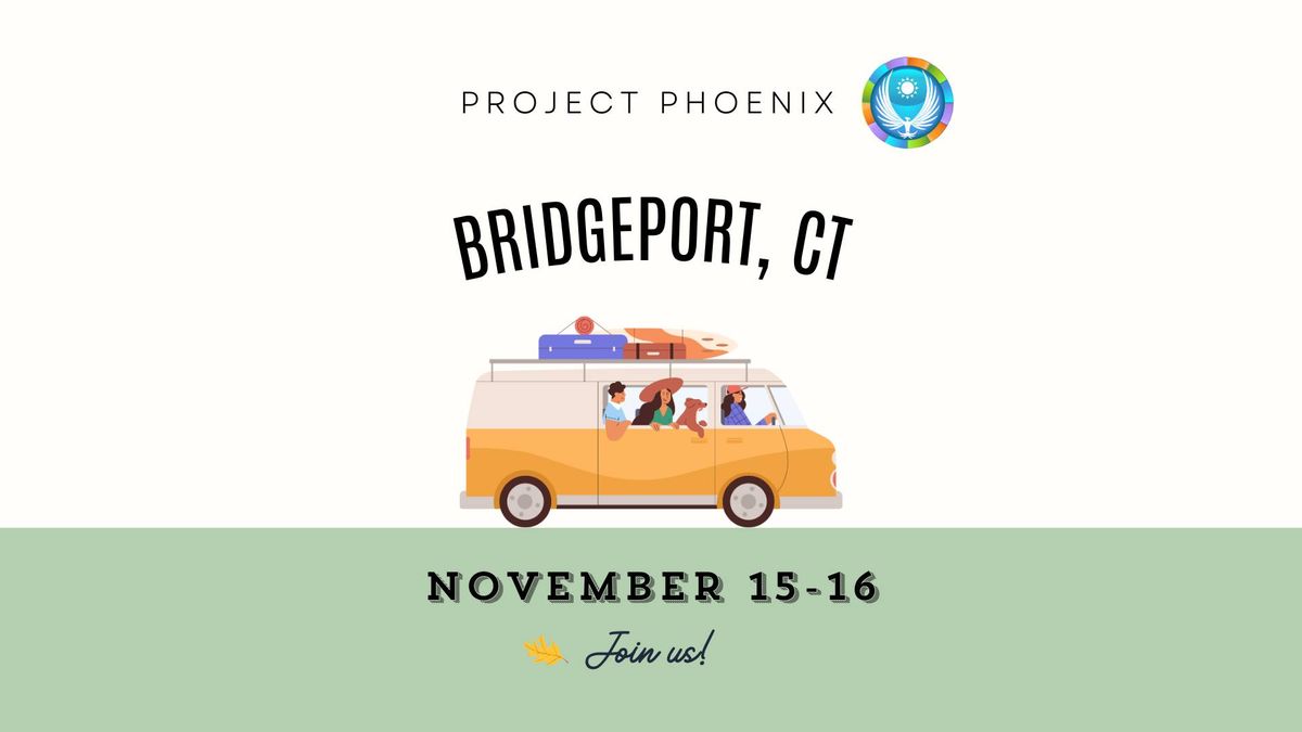 Project Phoenix in Bridgeport