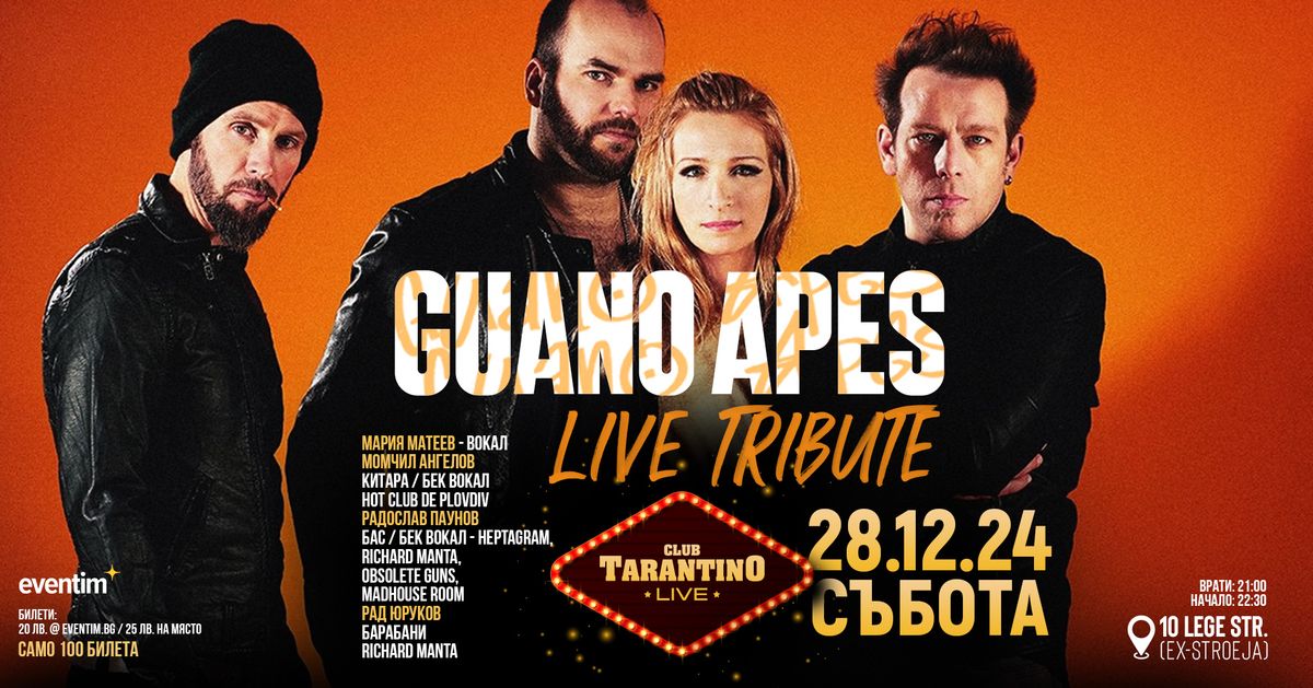 GUANO APES Live Tribute - 28.12.2024 - Live Club Tarantino