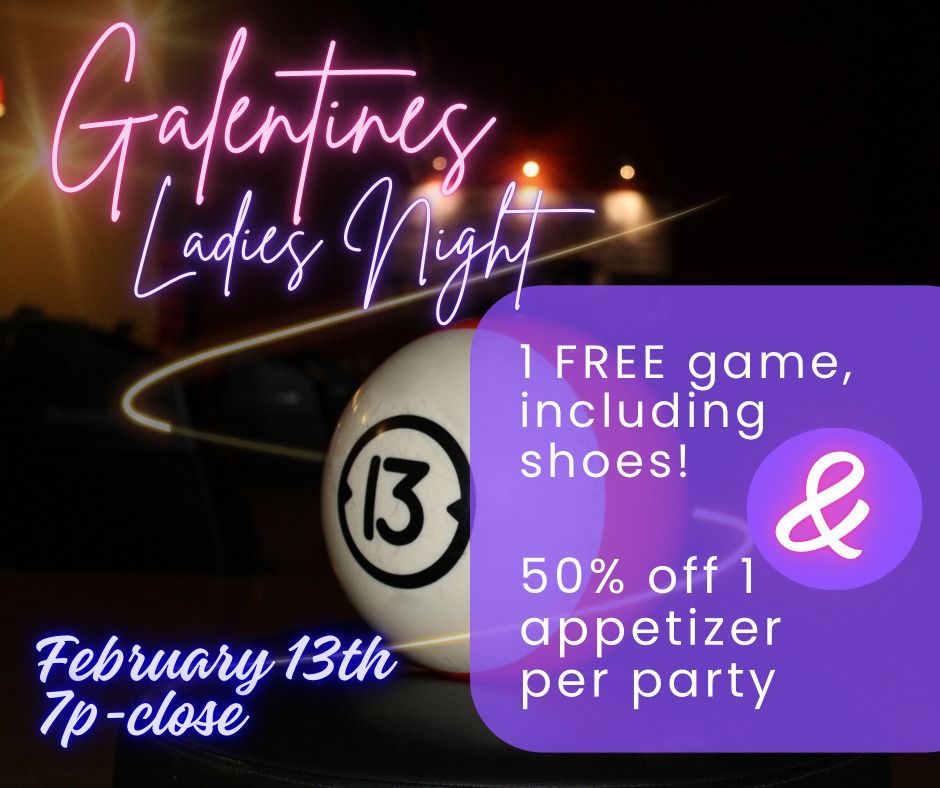 Galentine's Ladies Night (7PM ET)