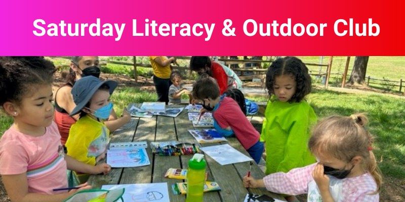 Saturday Literacy and Outdoor Club