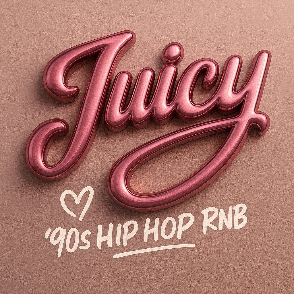 JUICY MANCHESTER - Classic 90s & 00s HIP HOP & RNB