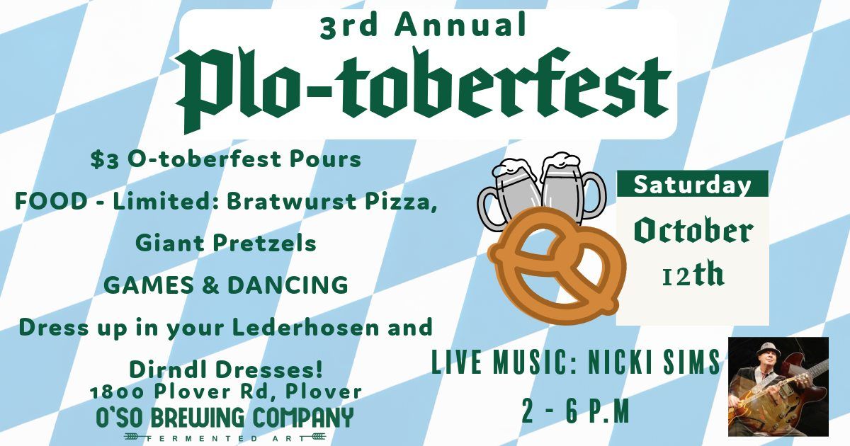 O'so 3rd Annual Plo-toberfest