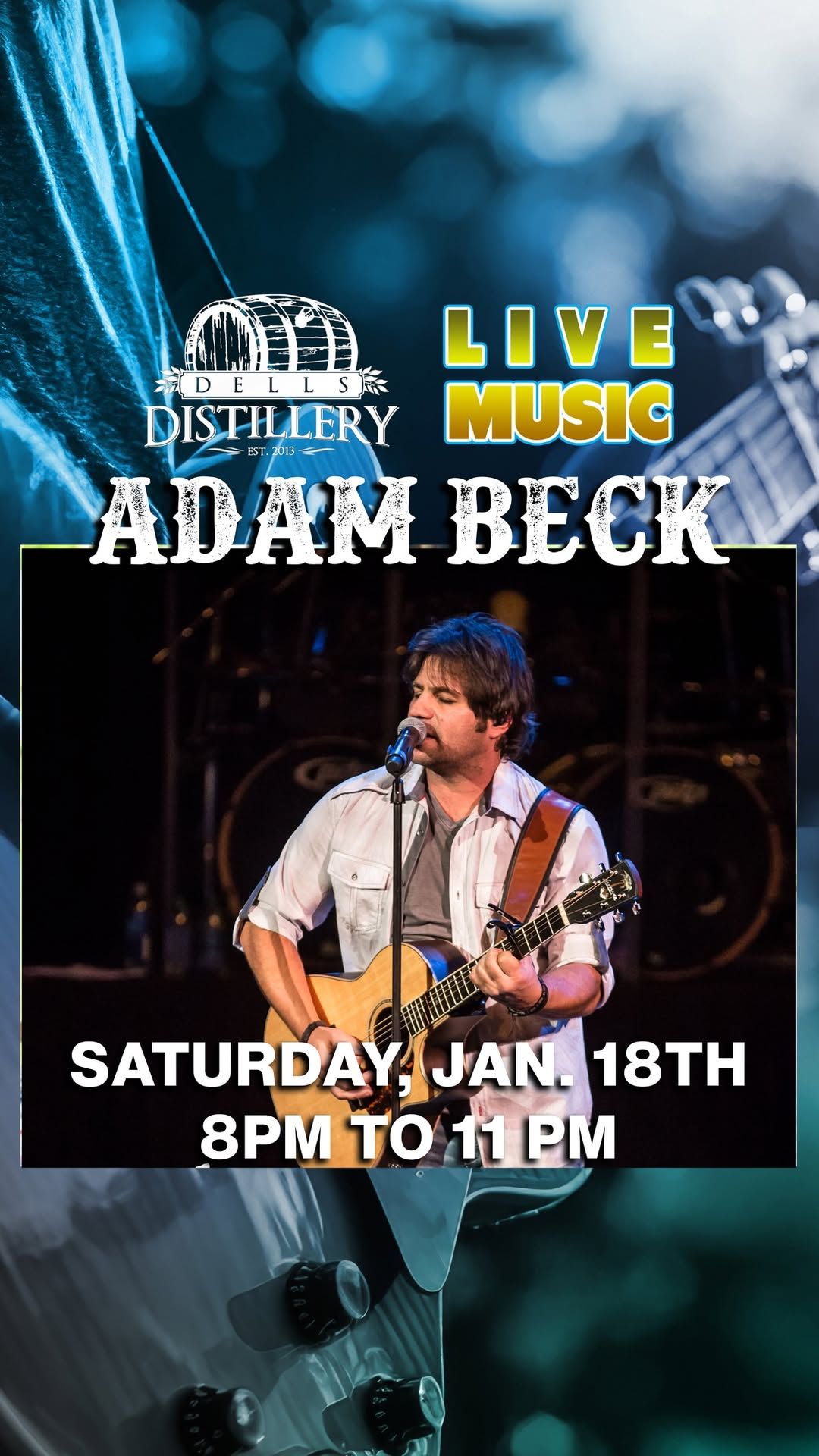 Adam Beck Live at Dells Distillery