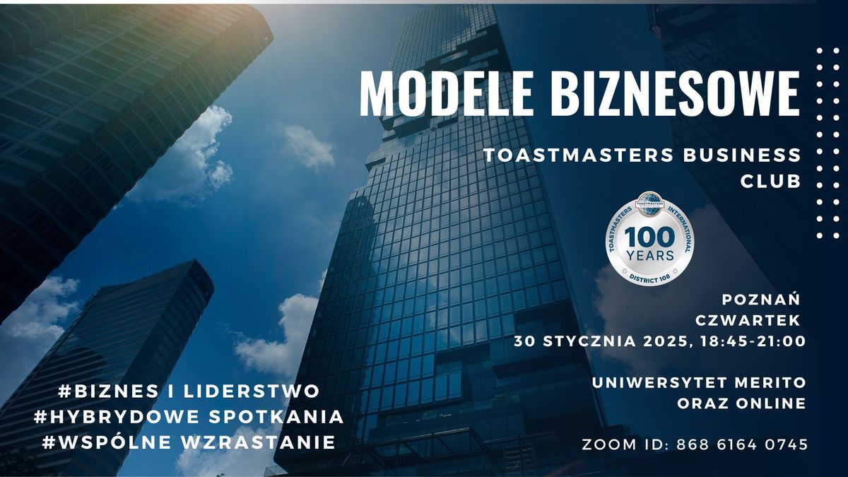 Modele biznesowe (biznesowy klub Toastmasters w Poznaniu)