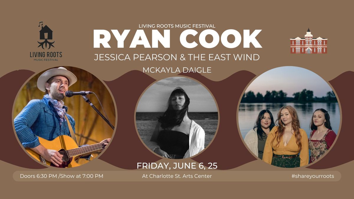 Ryan Cook\/Jessica Pearson & The East Wind\/McKayla Daigle