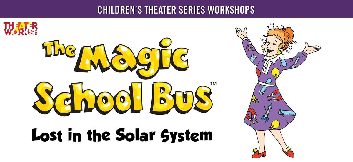 Parking The Magic School Bus: Lost in the Solar System