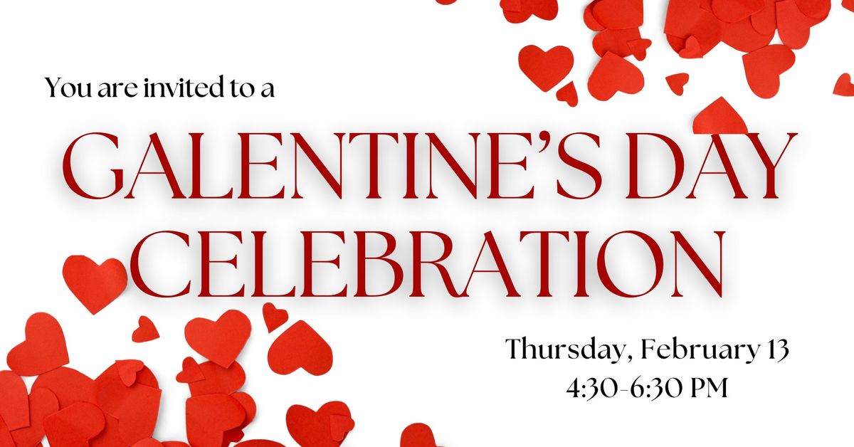 Galentine's Day Celebration \ud83d\udc9e