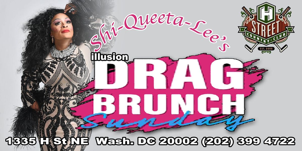Shi-Queeta-Lee's Drag Brunch