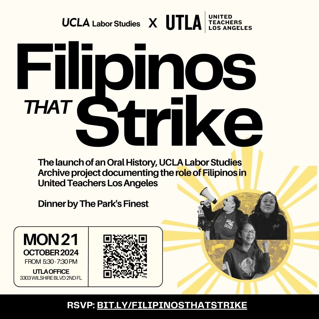 Filipinos that Strike: Launch of UCLA oral history, archive documenting Filipinos' role in UTLA