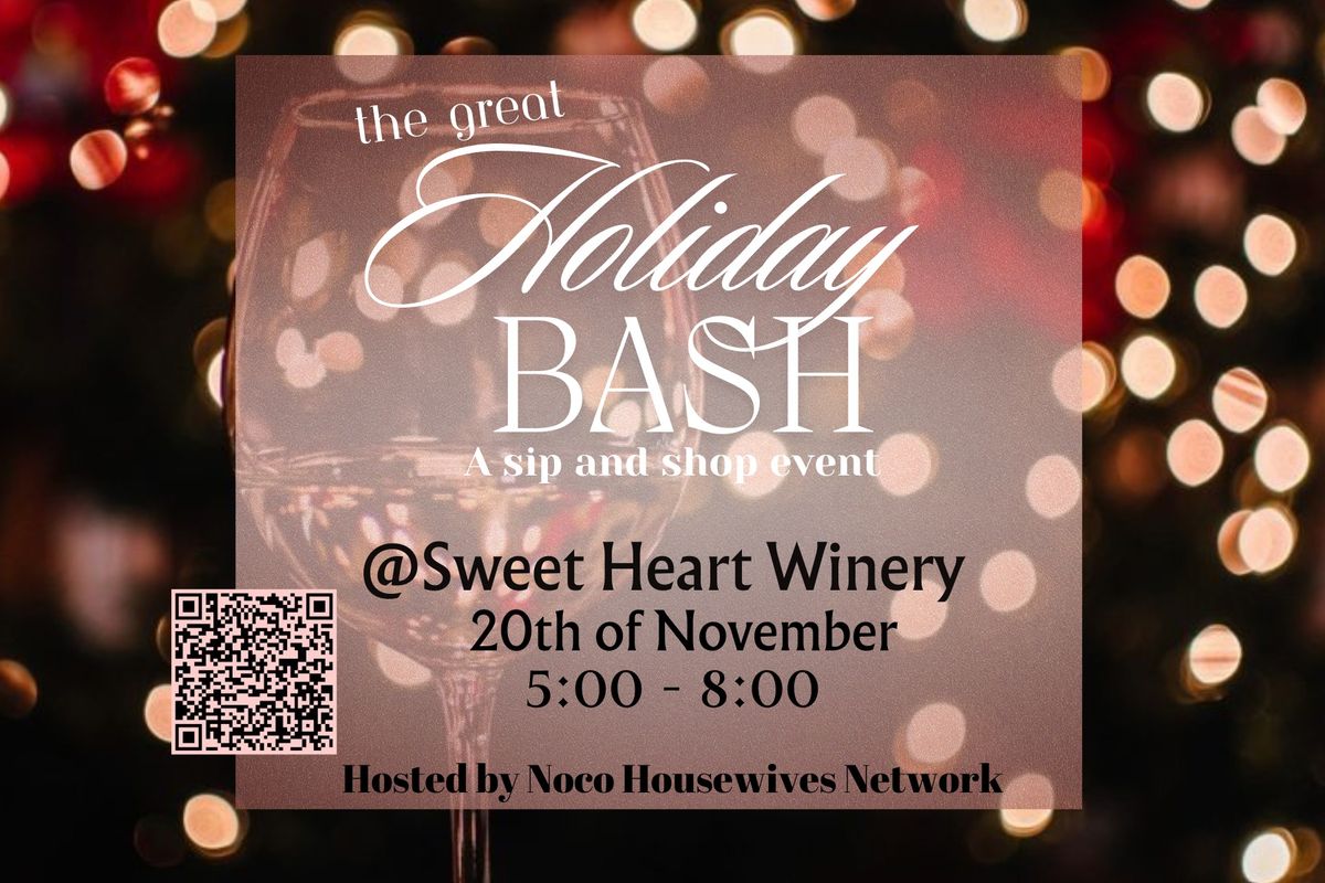 The Great Holiday Bash at Sweet Heart Winery