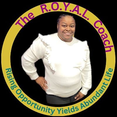 The R.O.Y.A.L. Coach