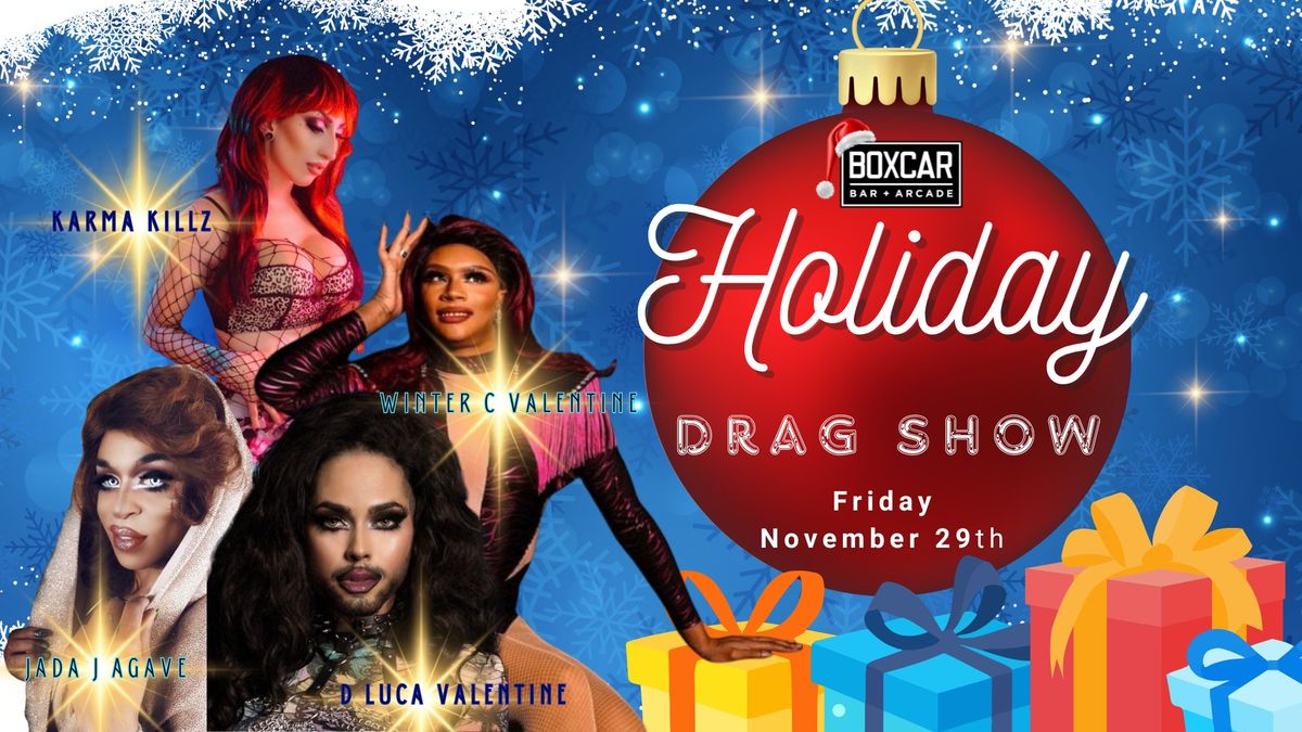 Boxcar's Holiday Drag Show