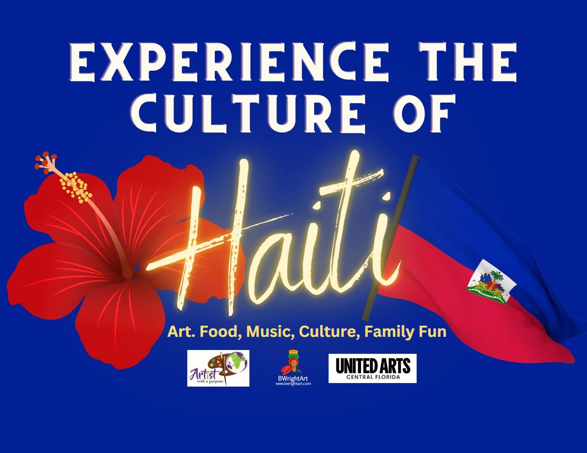 Experience the Culture of Haiti 2025