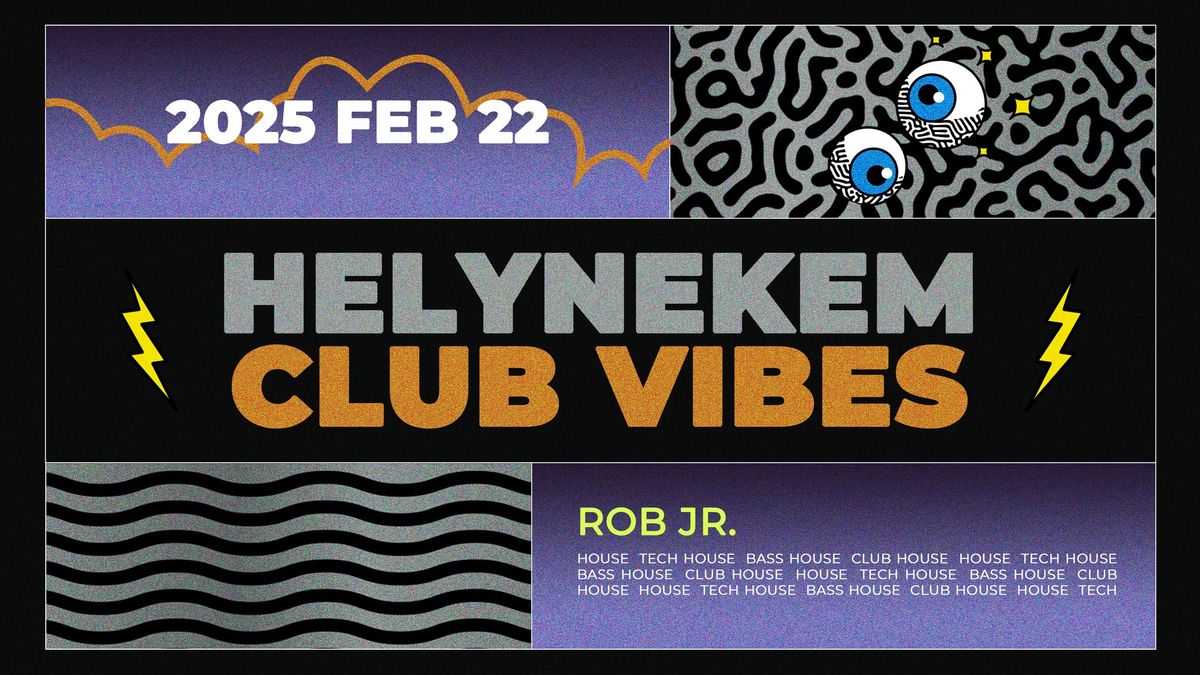 Helynekem Club Vibes - FEBRU\u00c1R