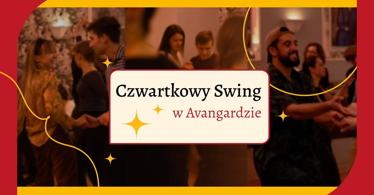 Czwartkowy Swing w Avangardzie