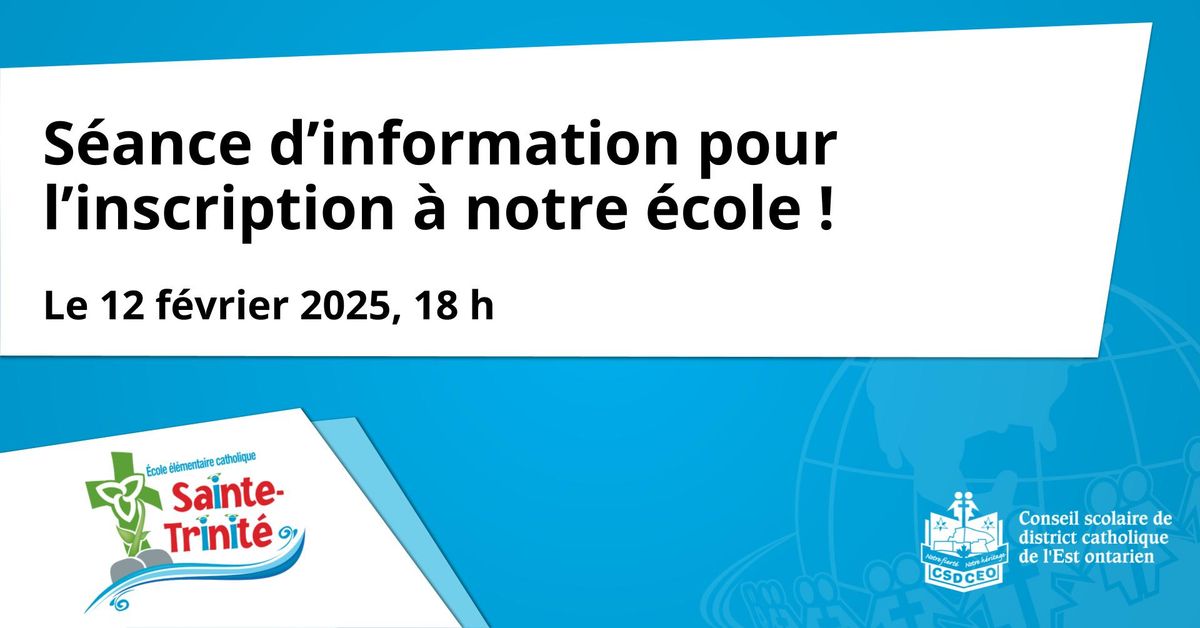 S\u00e9ance d\u2019information pour l\u2019inscription \u00e0 notre \u00e9cole