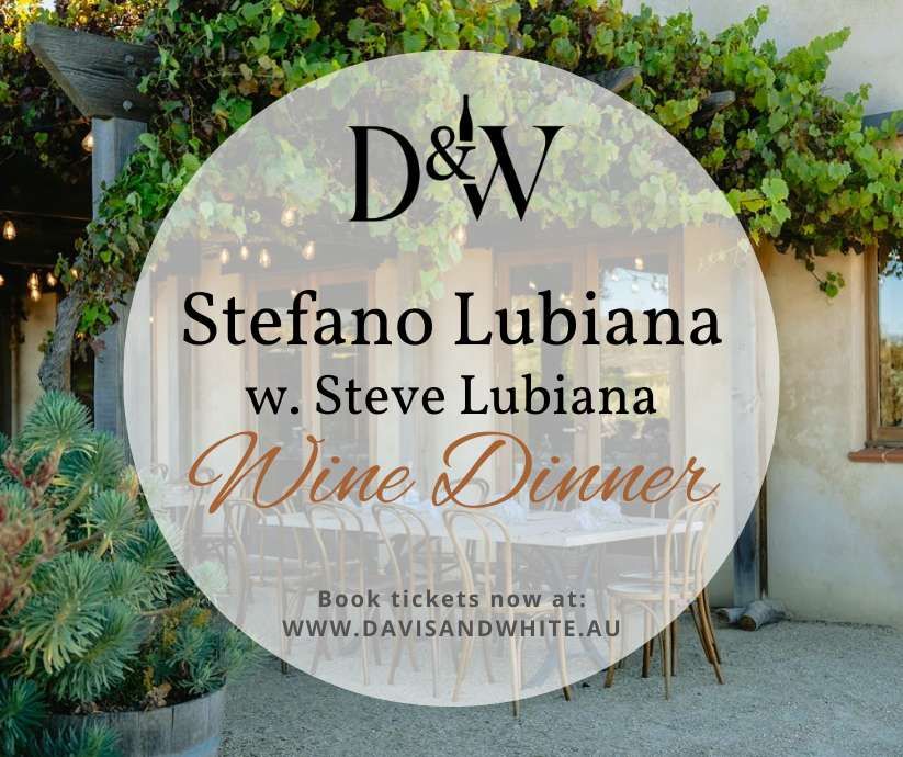 Stefano Lubiana Wine Dinner w. Steve Lubiana