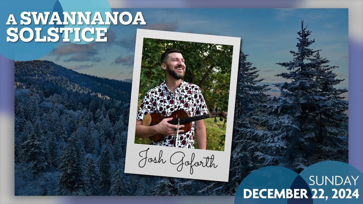 A Swannanoa Solstice