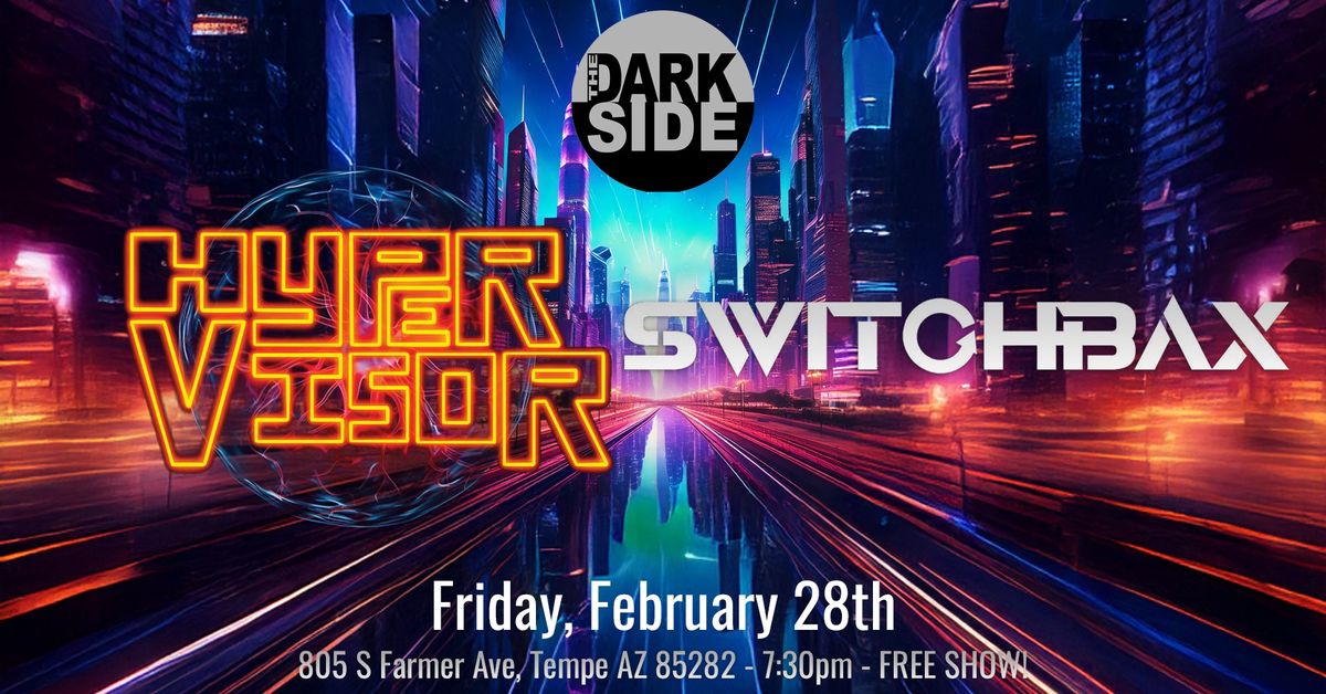 Hypervisor and DJ Switchbax at The Dark Side