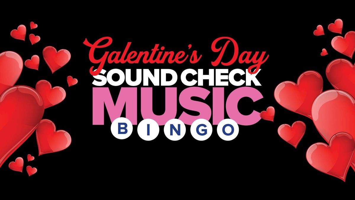 Galentine's Day Soundcheck Bingo 