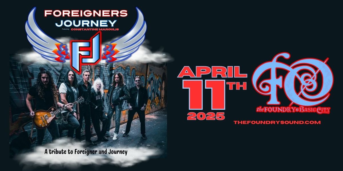 Foreigners Journey - A tribute to Foreigner and Journey Featuring Constantine Maroulis