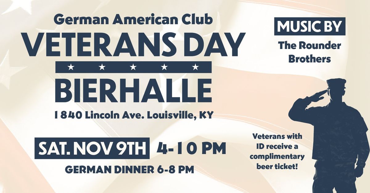 Veterans Day Bierhalle