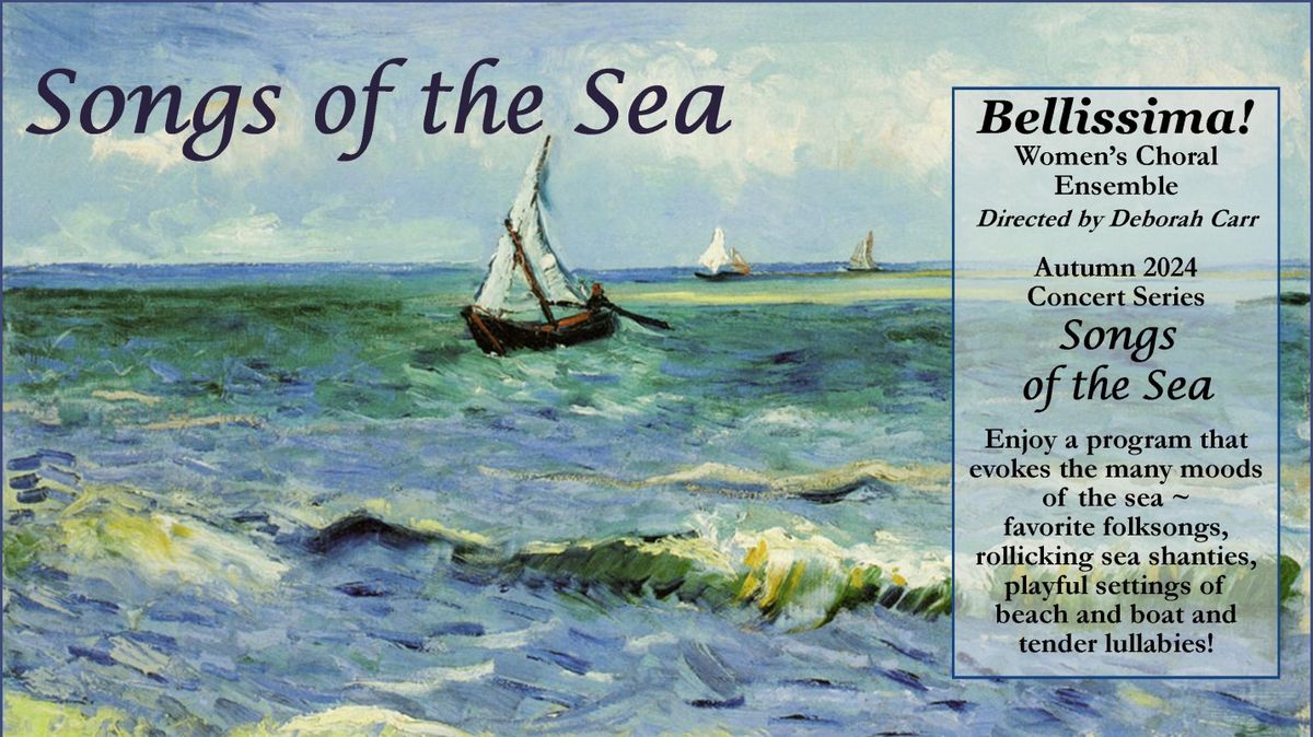 Bellissima in Concert - Songs of the Sea