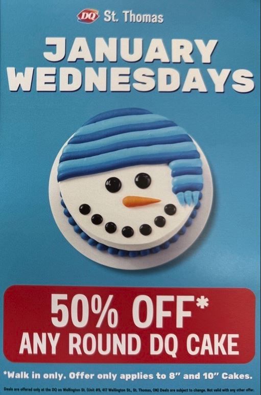 Customer Appreciation: 50% off! In store round DQ cakes