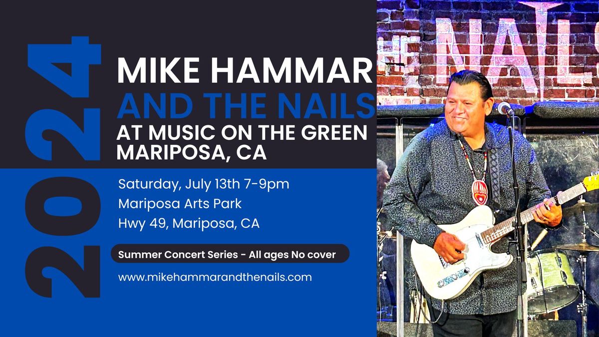 Music On The Green - Mike Hammar and The Nails