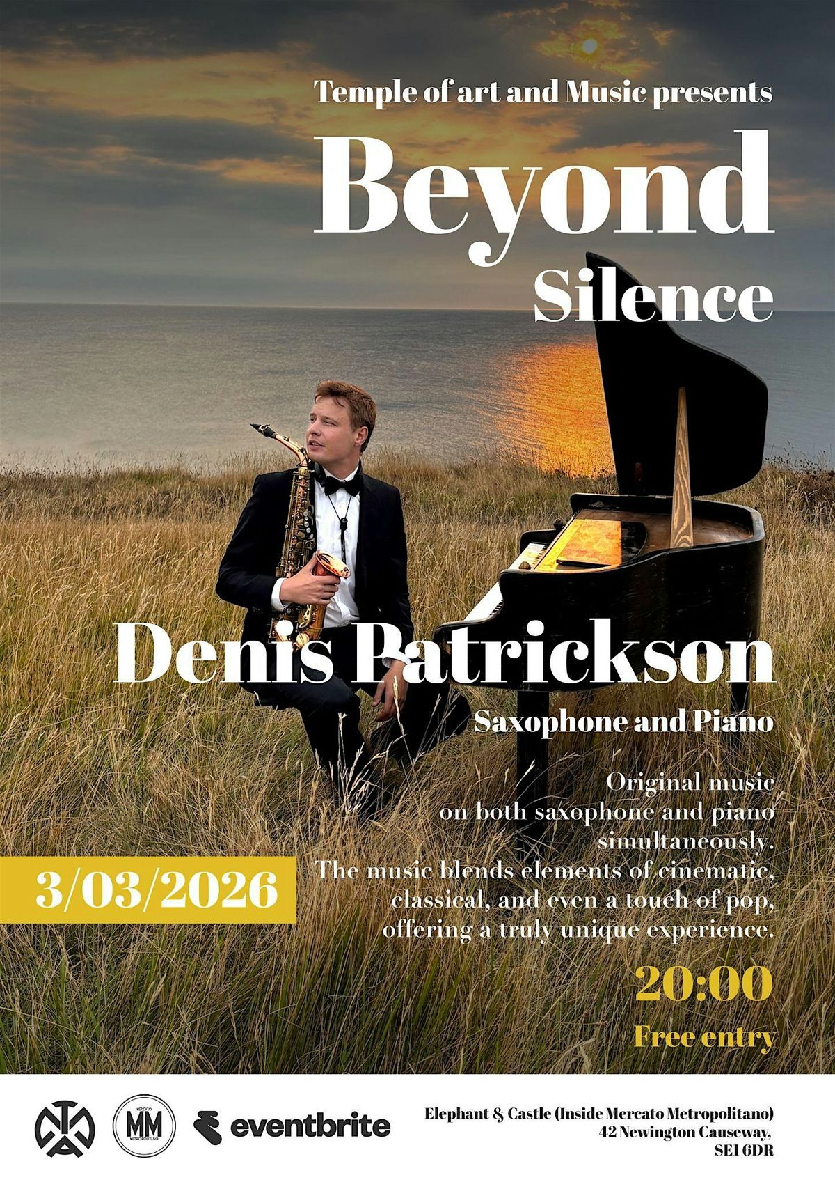 Patrickson Beyond Silence – An Evening with Denis Patrickson, Temple of Art and ...