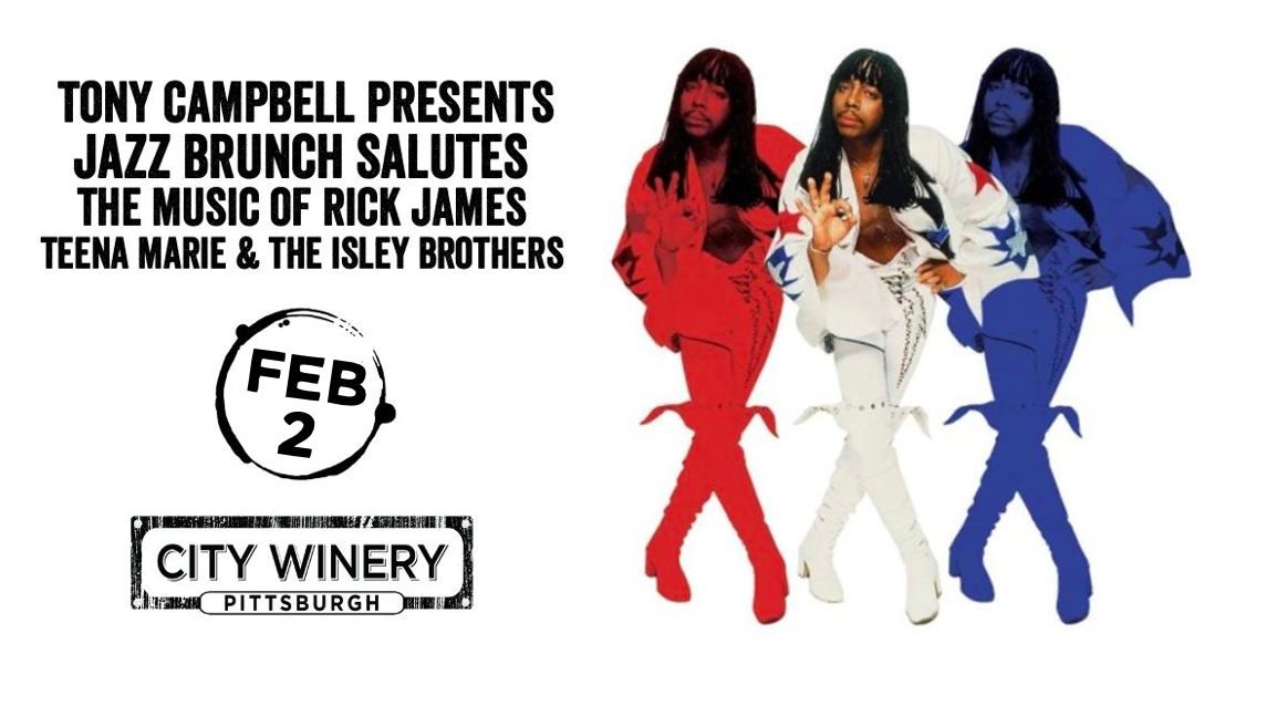 Tony Campbell presents Jazz Brunch Salutes: The Music of Rick James, Teena Marie & Isley Brothers